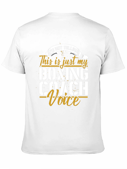 Boxing Coach Voice T-Shirt - Funny Gift