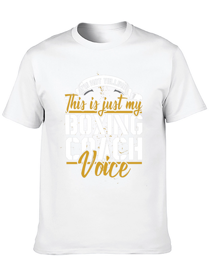 Boxing Coach Voice T-Shirt - Funny Gift