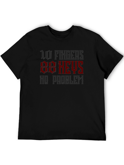 10 Fingers 88 Keys T-Shirt