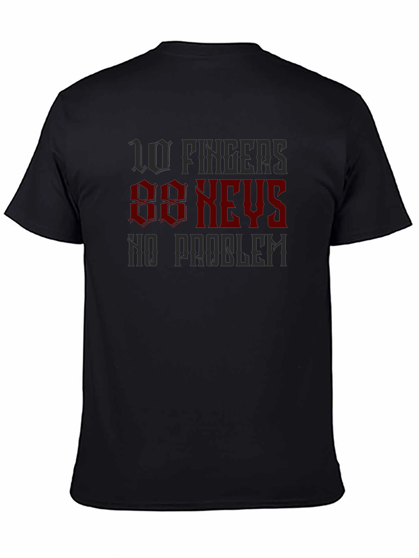 10 Fingers 88 Keys T-Shirt