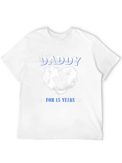 Best Daddy T-Shirt - 15 Years Fathers Day Gift