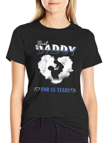 Best Daddy T-Shirt - 15 Years Fathers Day Gift