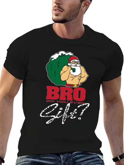Bro Do You Even Lift Santa Black T-Shirt