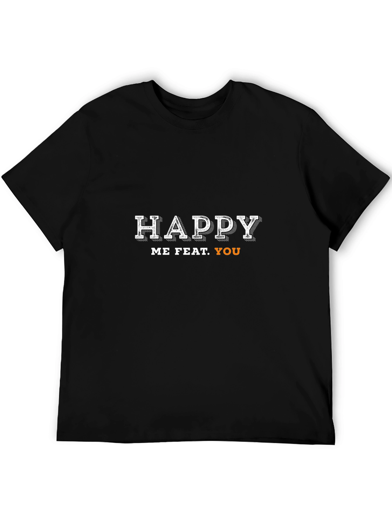 Happy Me Feat. You Black Graphic Tee