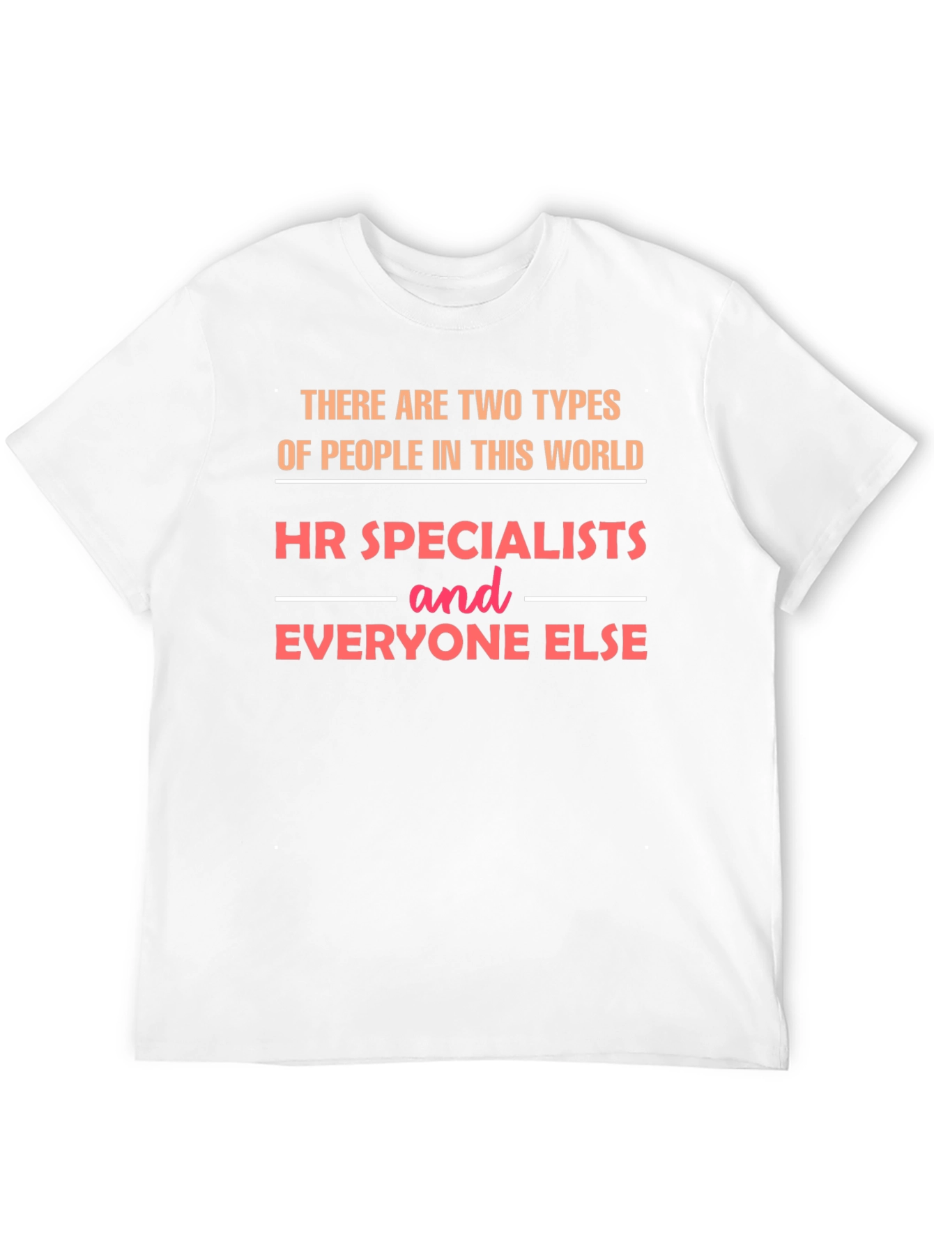 HR Specialist T-Shirt - Funny HR Gift