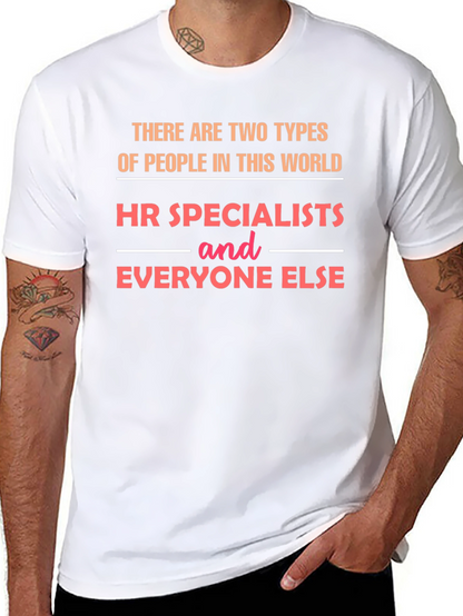 HR Specialist T-Shirt - Funny HR Gift