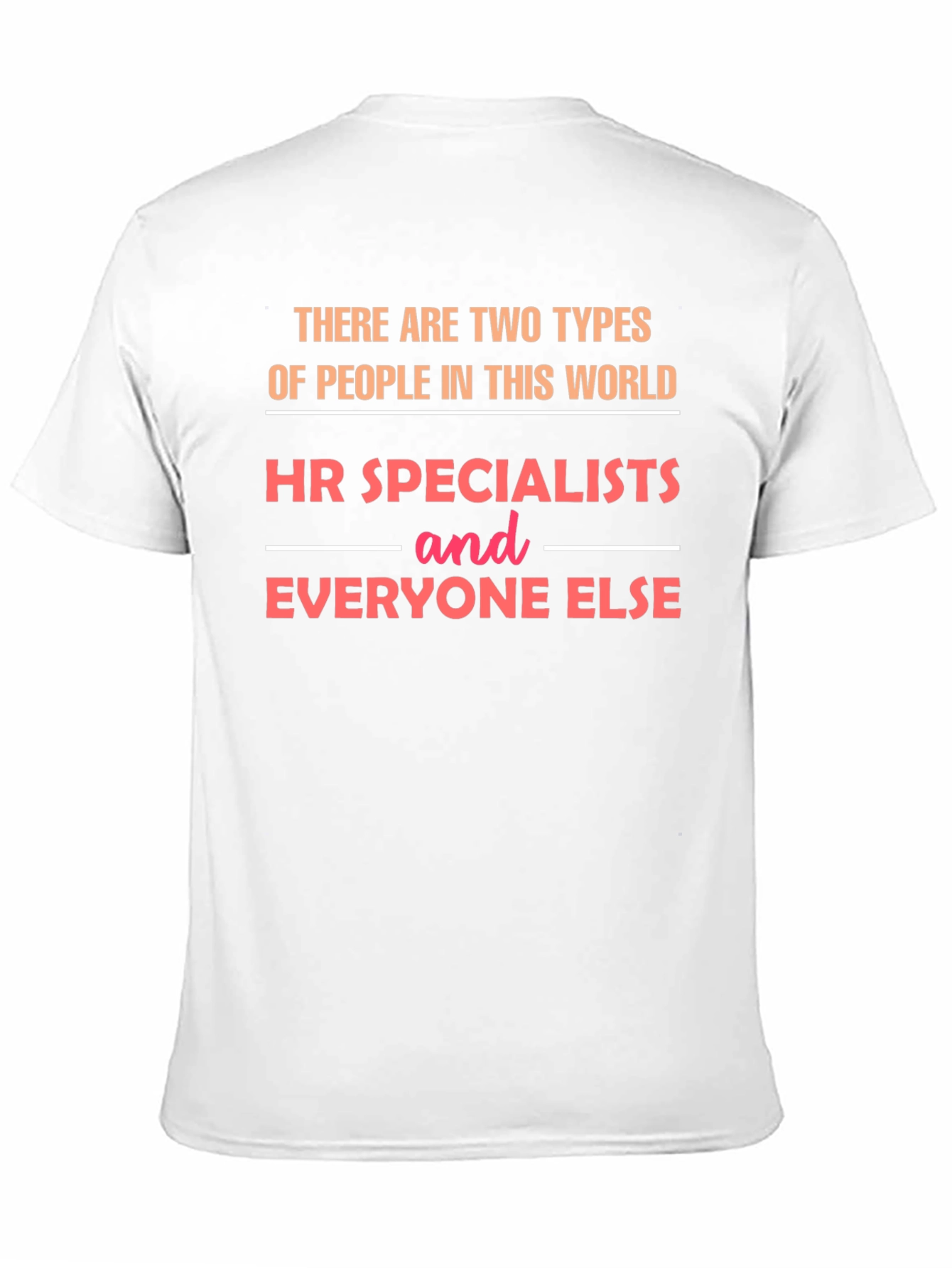 HR Specialist T-Shirt - Funny HR Gift