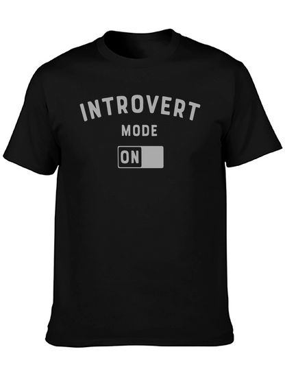 Introvert Mode ON Graphic T-Shirt