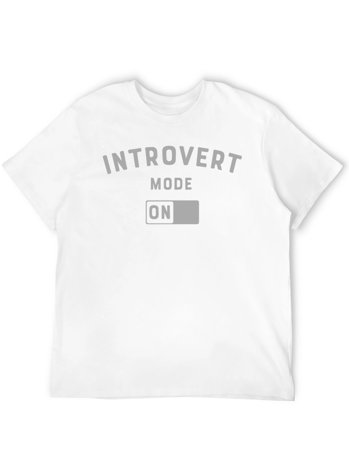 Introvert Mode ON Graphic T-Shirt