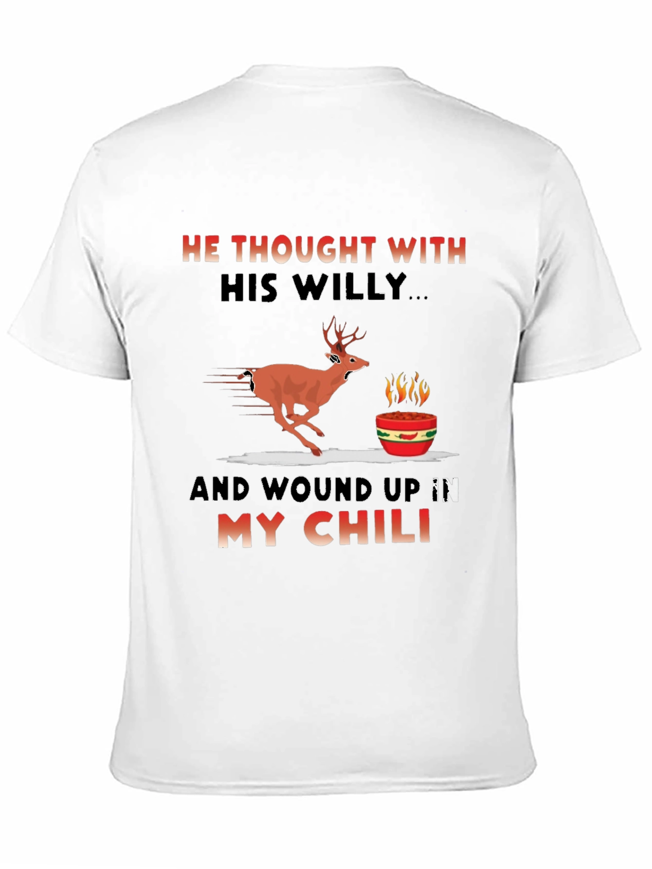 Humorous Deer Chili T-Shirt