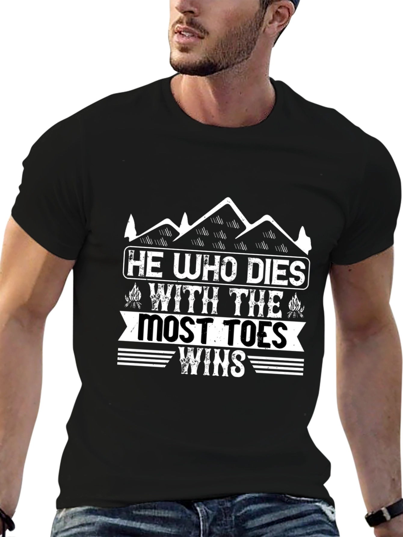 He Who Dies With The Most Toes Wins T-Shirt
