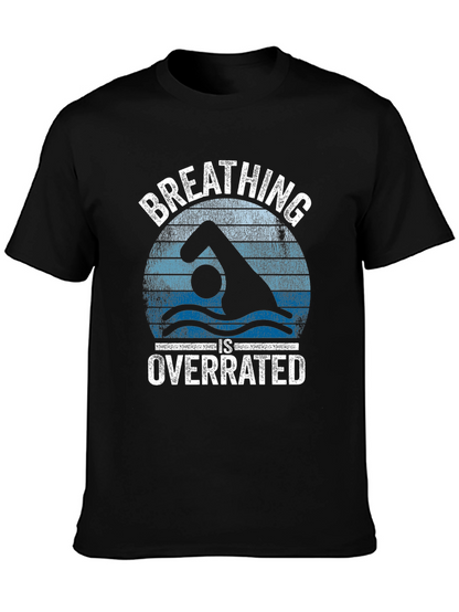 Breathing Is Overrated Swimmer Graphic T-Shirt