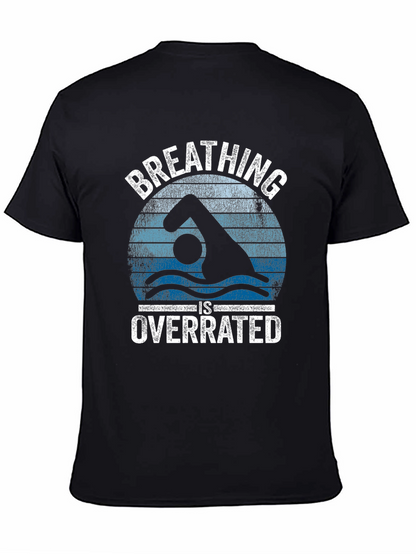 Breathing Is Overrated Swimmer Graphic T-Shirt