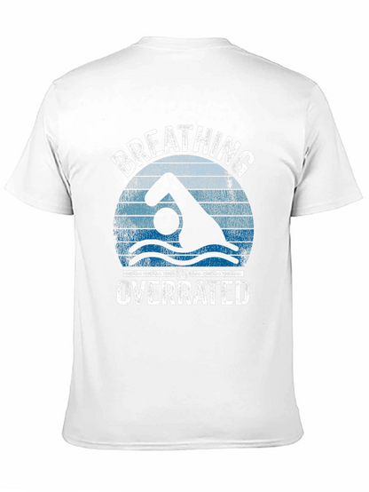 Breathing Is Overrated Swimmer Graphic T-Shirt