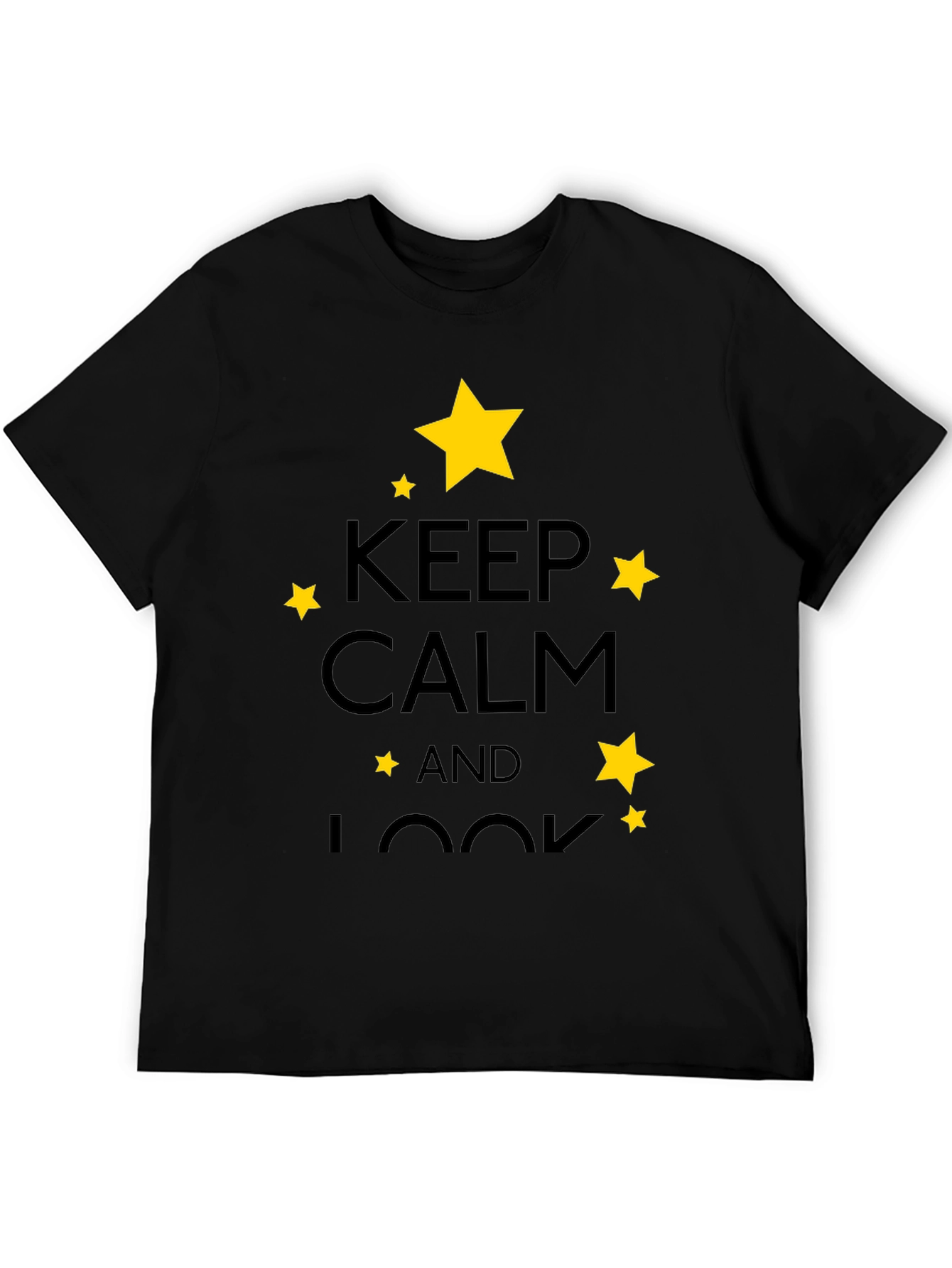 Keep Calm & Look T-Shirt - Stylish Star Design