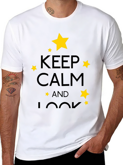 Keep Calm & Look T-Shirt - Stylish Star Design