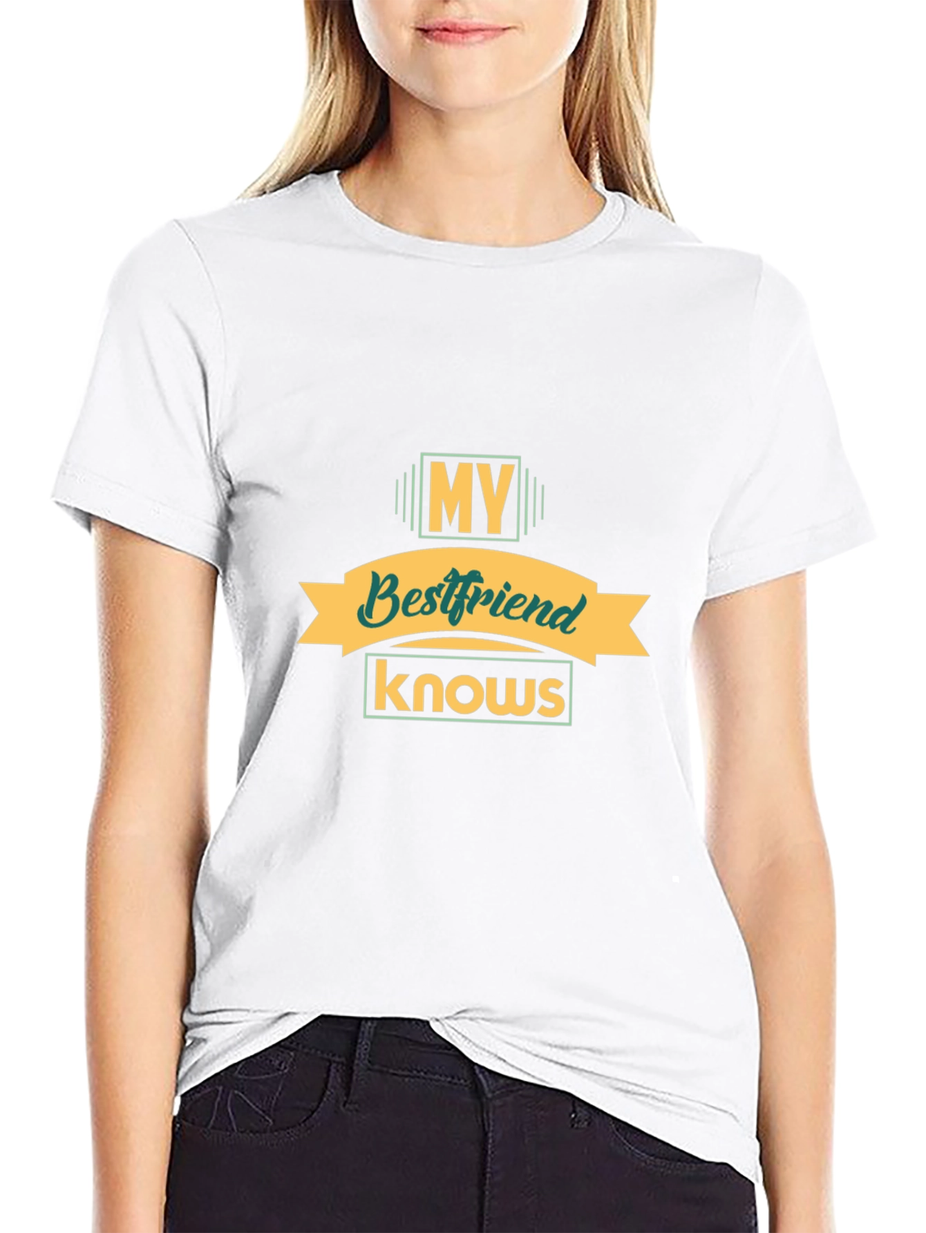 My Bestfriend Knows Black T-Shirt