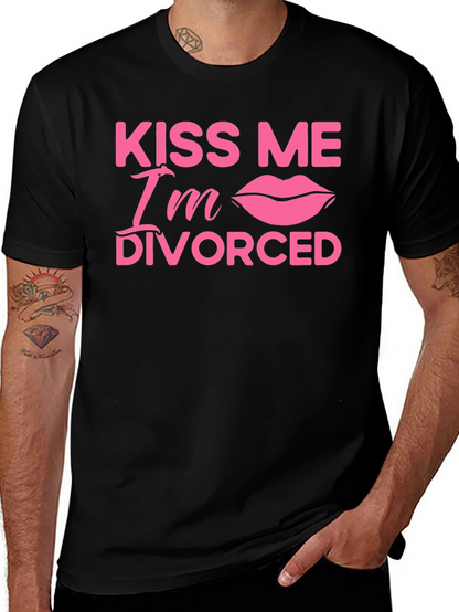 Kiss Me Im Divorced T-Shirt
