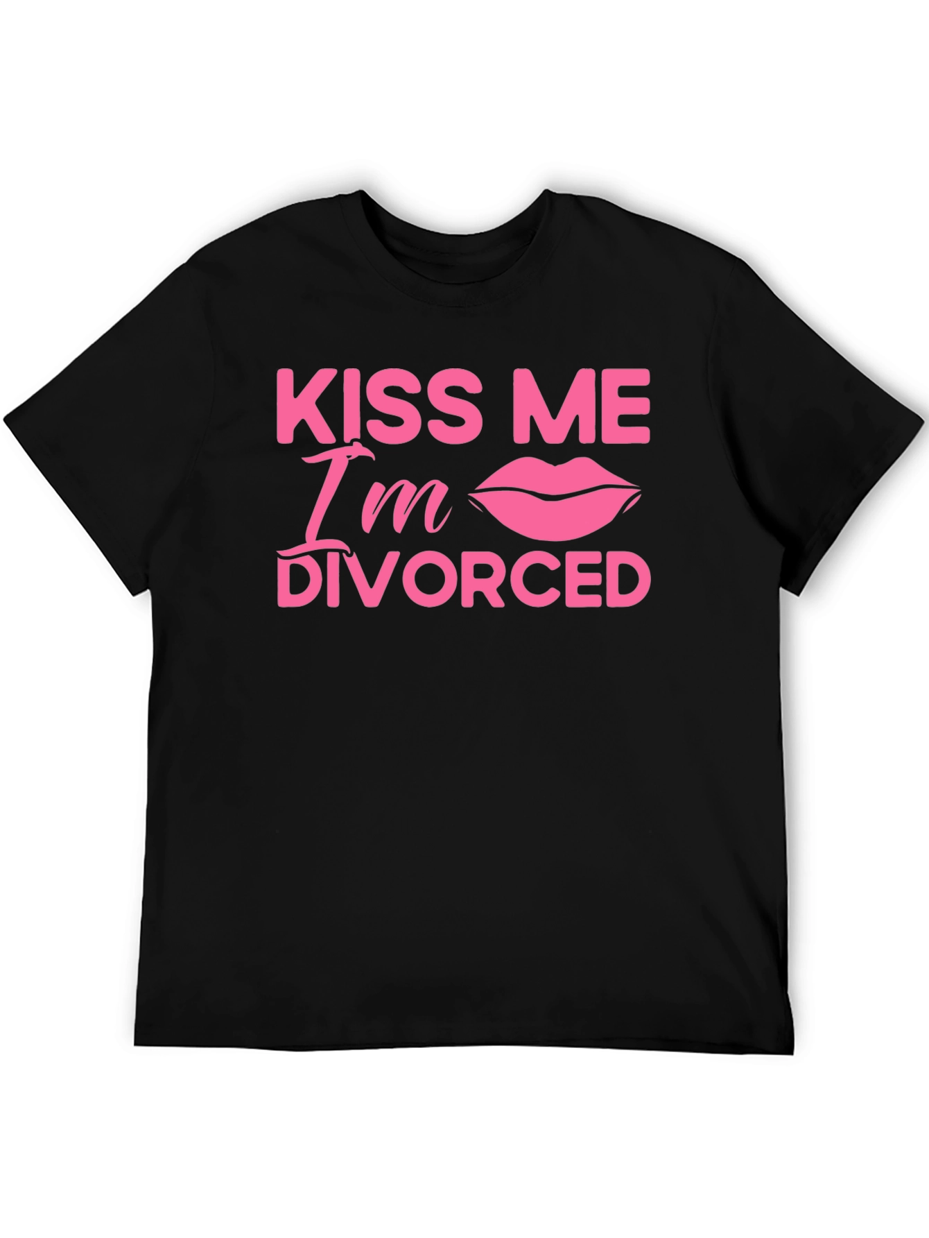 Kiss Me Im Divorced T-Shirt