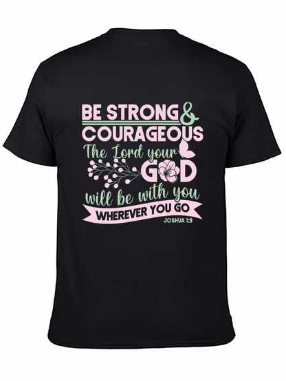 Be Strong & Courageous Christian T-Shirt