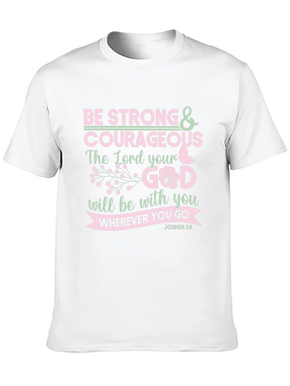 Be Strong & Courageous Christian T-Shirt