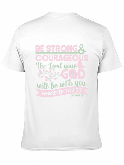 Be Strong & Courageous Christian T-Shirt