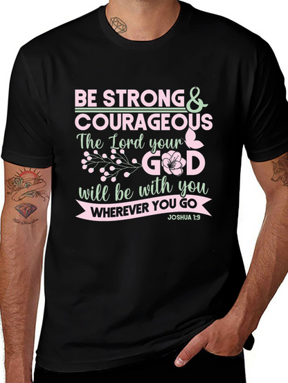 Be Strong & Courageous Christian T-Shirt