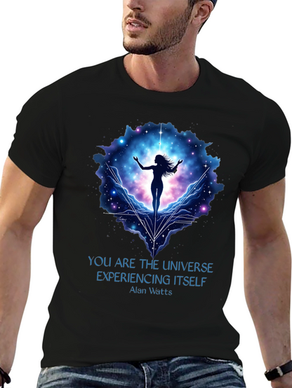 Universe Experience T-Shirt - Alan Watts Quote