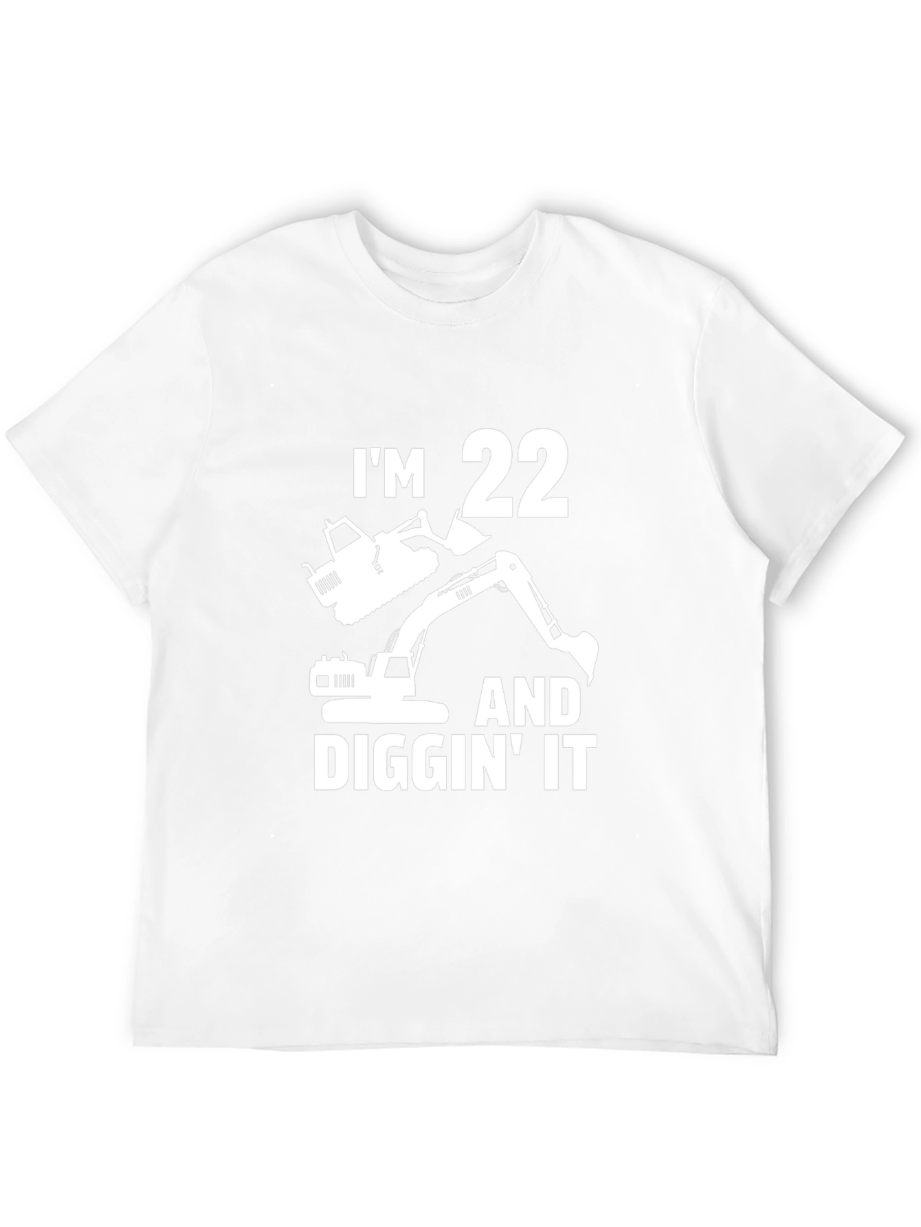 Im 22 Diggin It Excavator Birthday T-Shirt