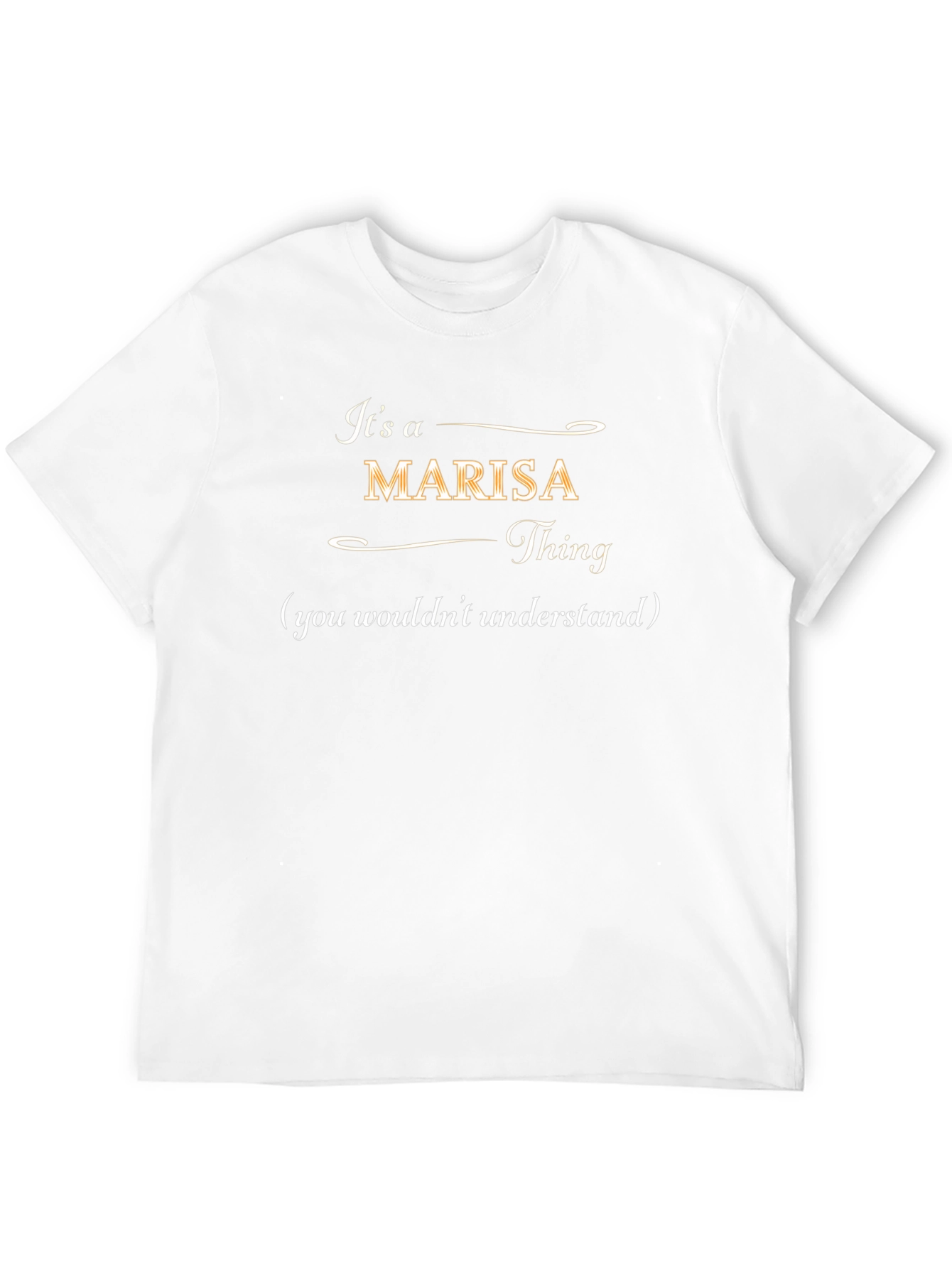 Its a Marisa Thing T-Shirt