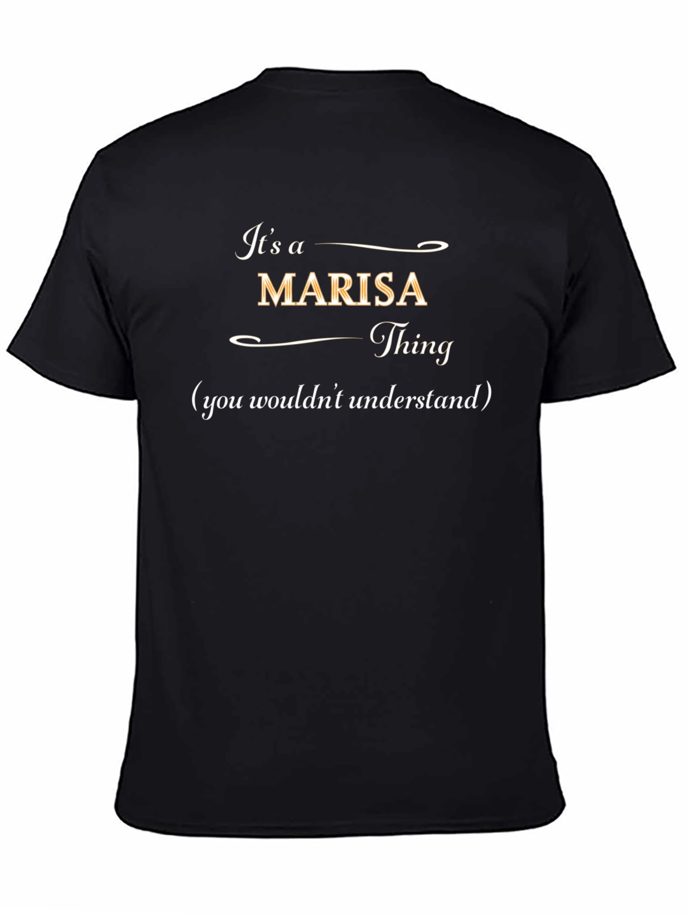 Its a Marisa Thing T-Shirt