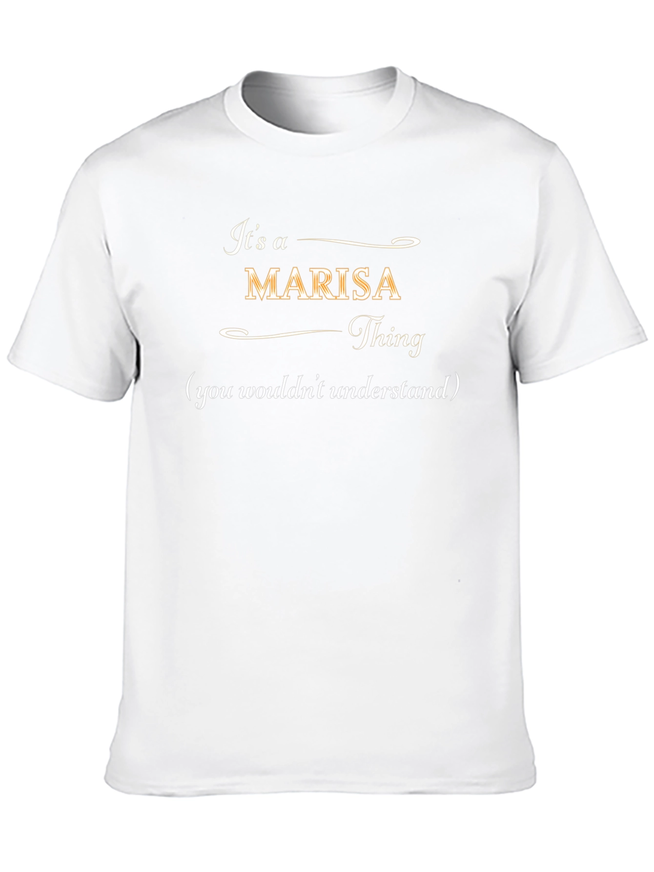 Its a Marisa Thing T-Shirt