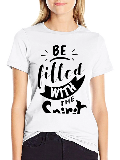 Be Filled With The Spirit Black T-Shirt
