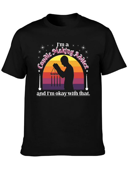 Candle Making Addict T-Shirt