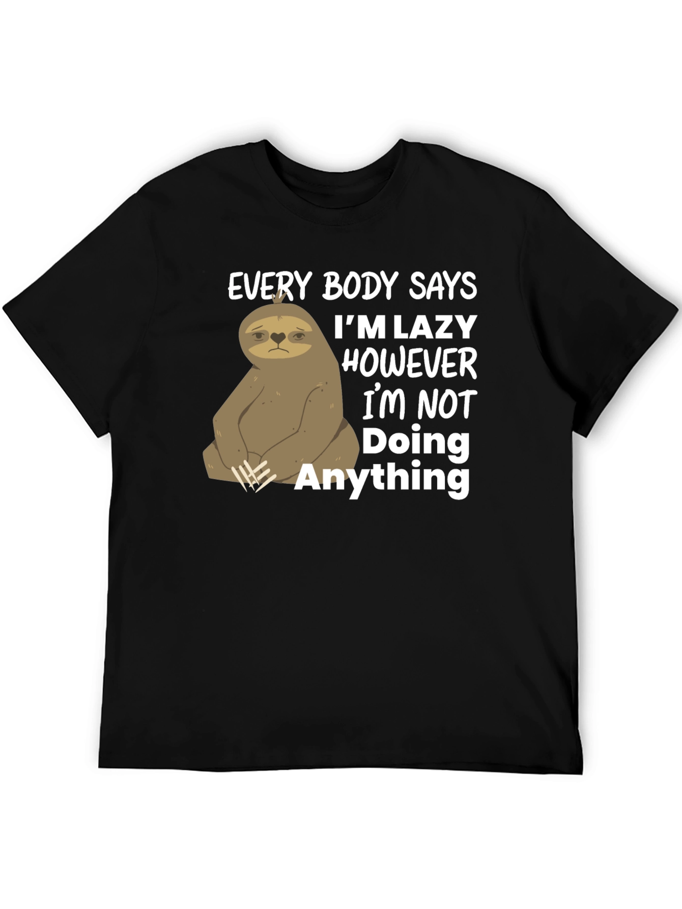 Lazy Sloth Graphic T-Shirt - Funny & Relatable