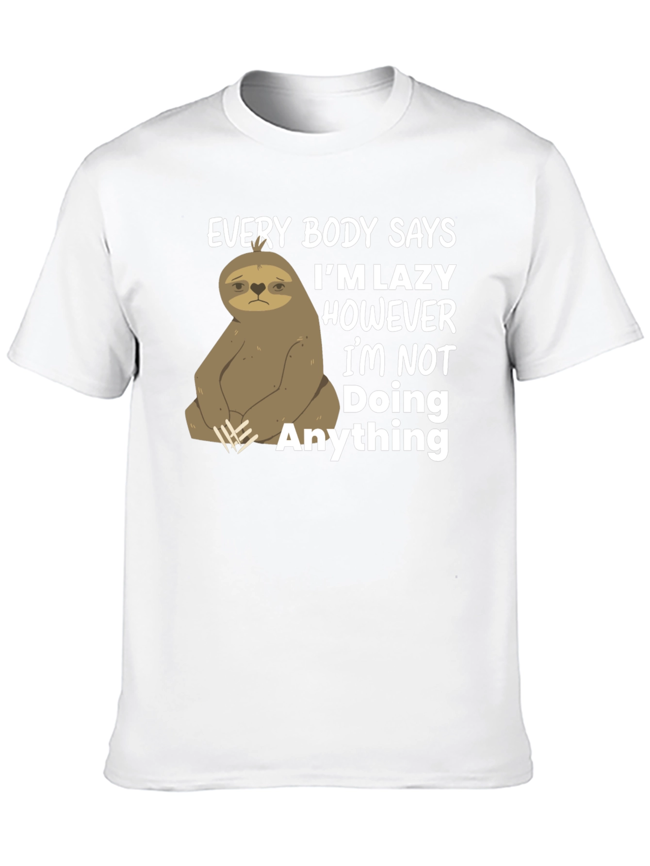 Lazy Sloth Graphic T-Shirt - Funny & Relatable