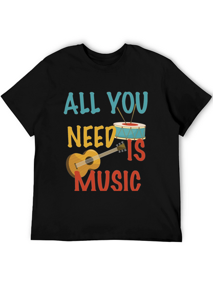 Music Lovers T-Shirt: All You Need Is Music