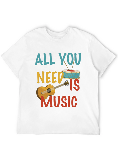 Music Lovers T-Shirt: All You Need Is Music