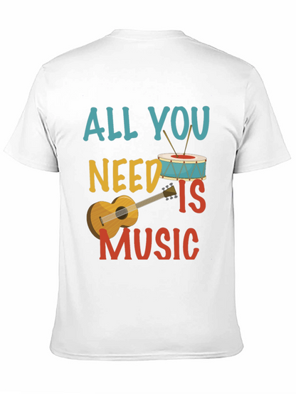Music Lovers T-Shirt: All You Need Is Music