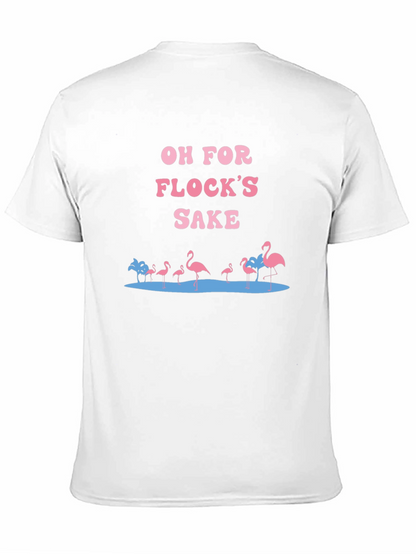 Oh For Flocks Sake Graphic Tee