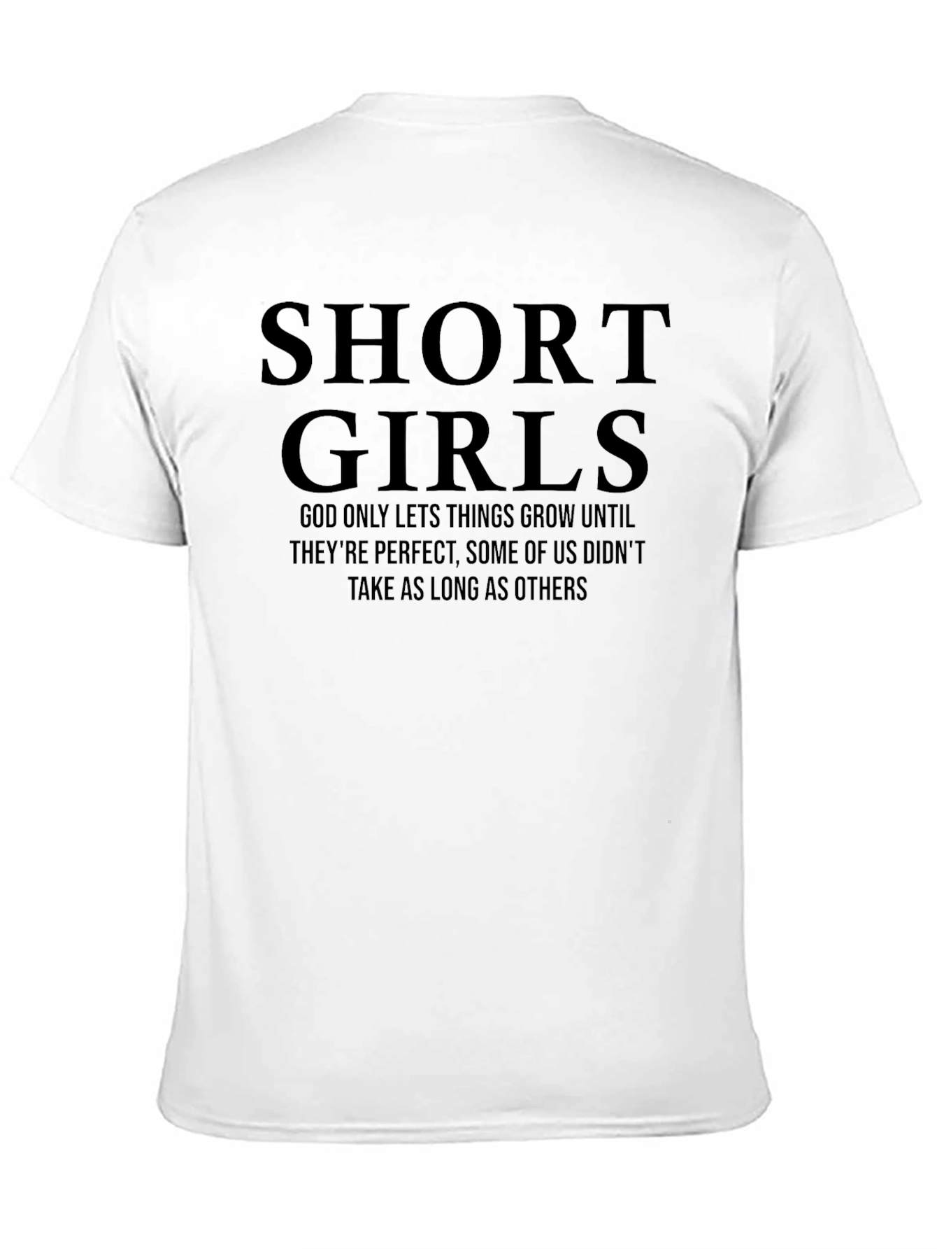 Short Girls T-Shirt - Perfect Gift!