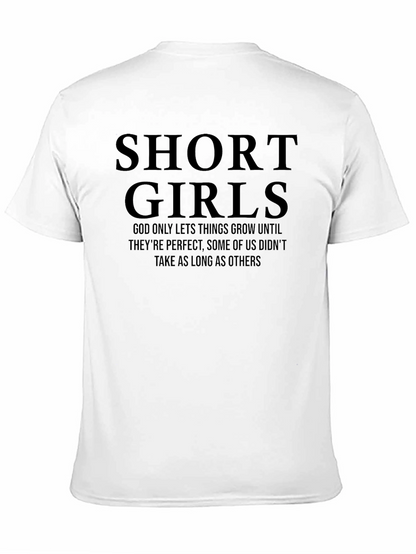 Short Girls T-Shirt - Perfect Gift!