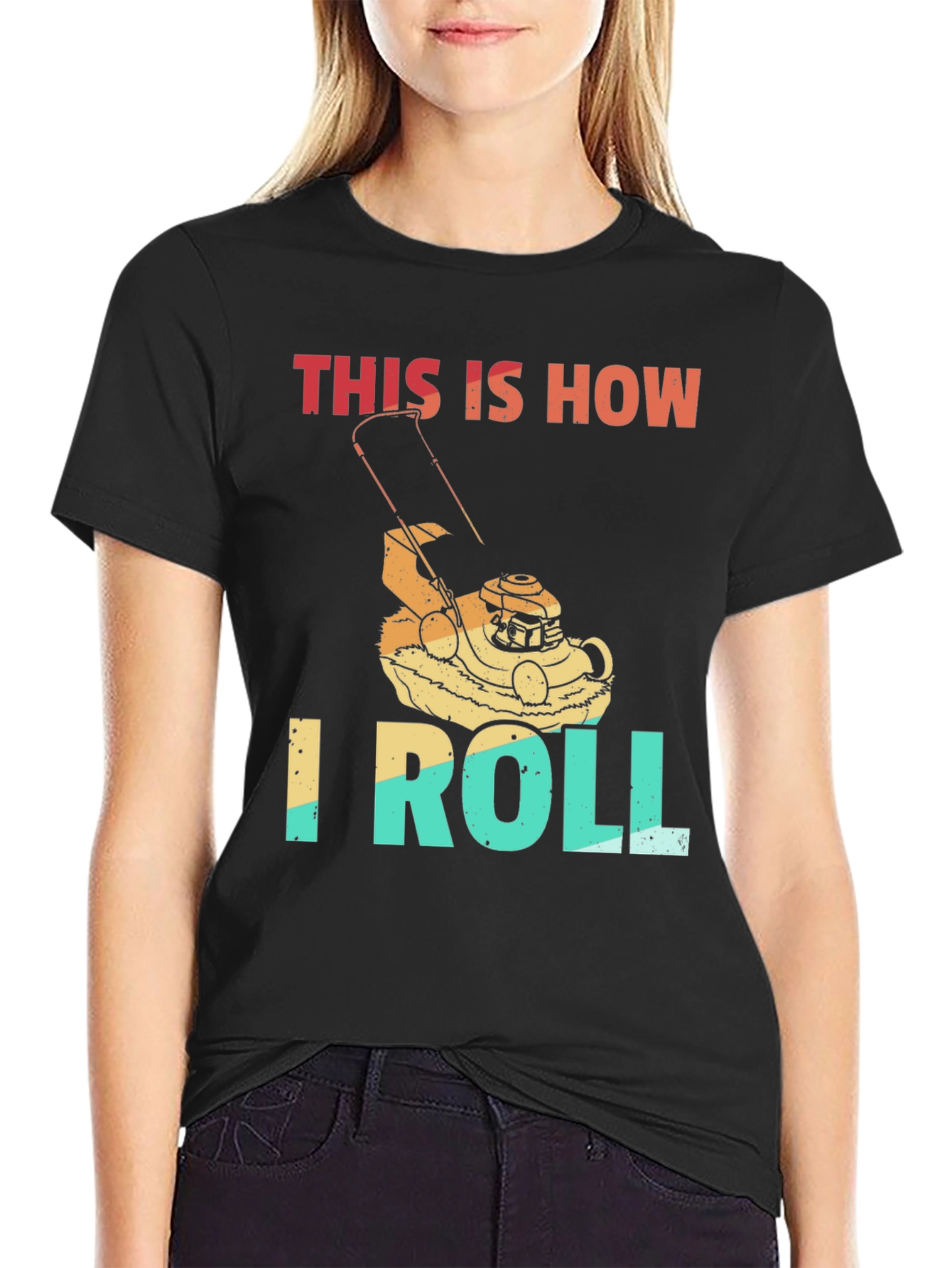 This is How I Roll Lawn Mower T-Shirt