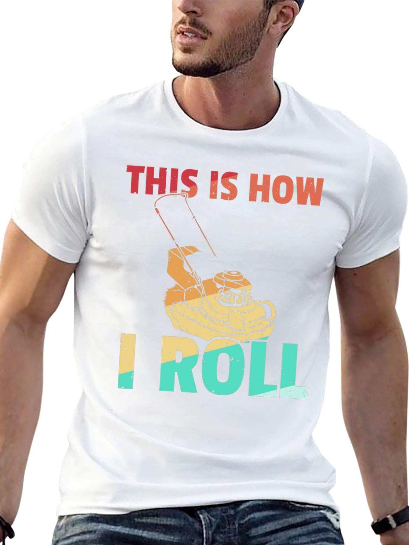 This is How I Roll Lawn Mower T-Shirt