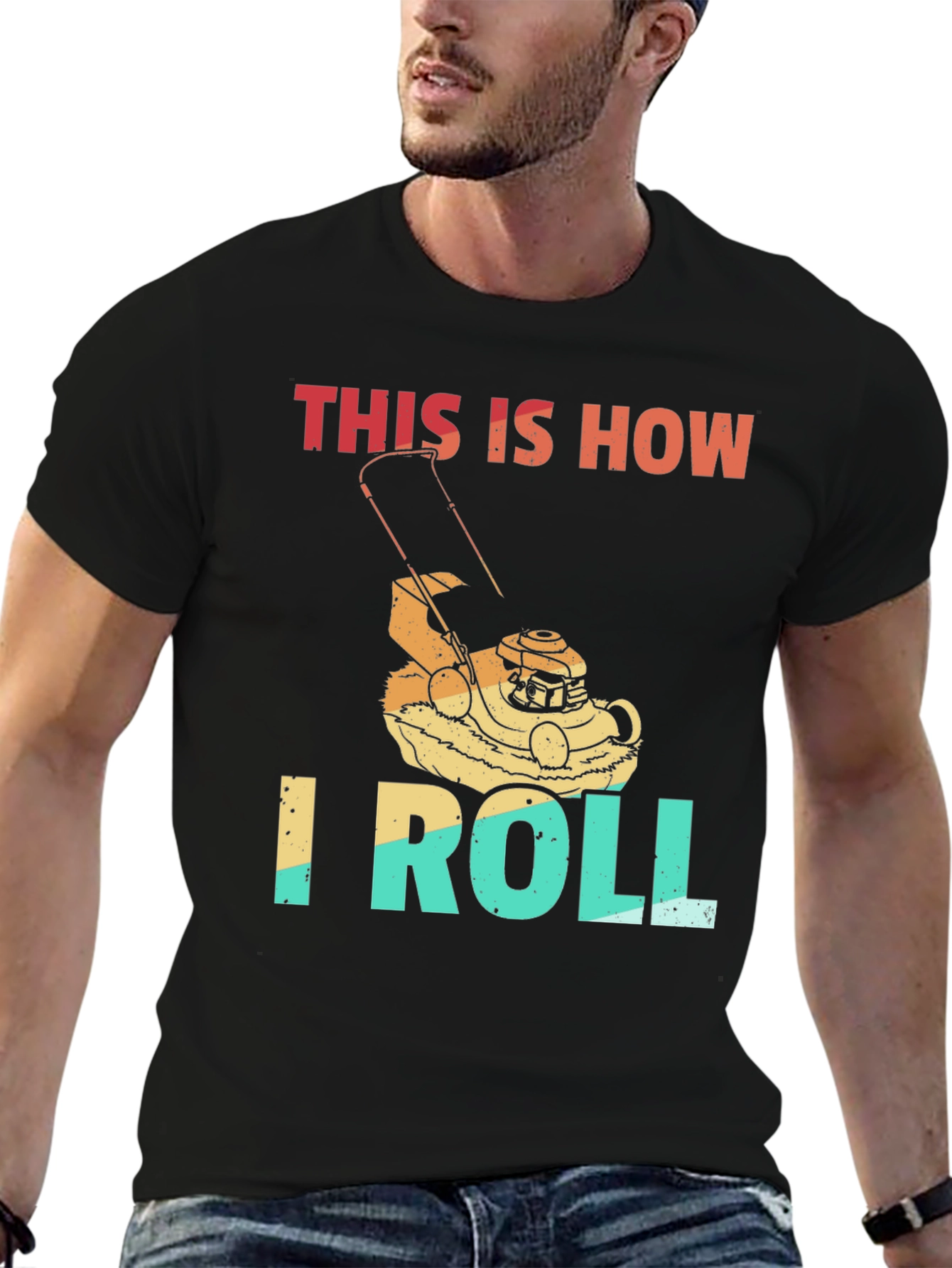 This is How I Roll Lawn Mower T-Shirt