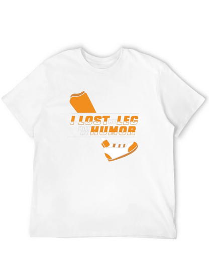 Humorous Graphic T-Shirt - I Lost My Leg