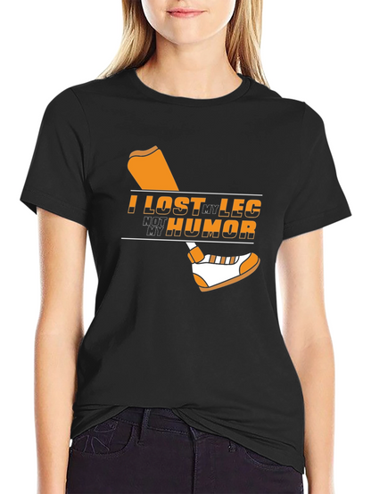 Humorous Graphic T-Shirt - I Lost My Leg