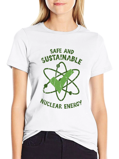 Safe and Sustainable Nuclear Energy T-Shirt