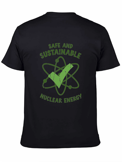 Safe and Sustainable Nuclear Energy T-Shirt