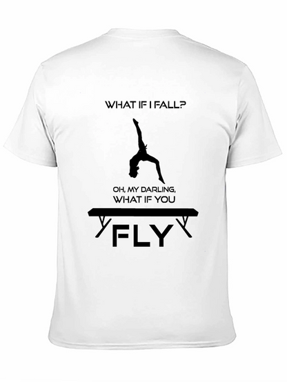 Gymnastics T-Shirt: What If You Fly? Tee